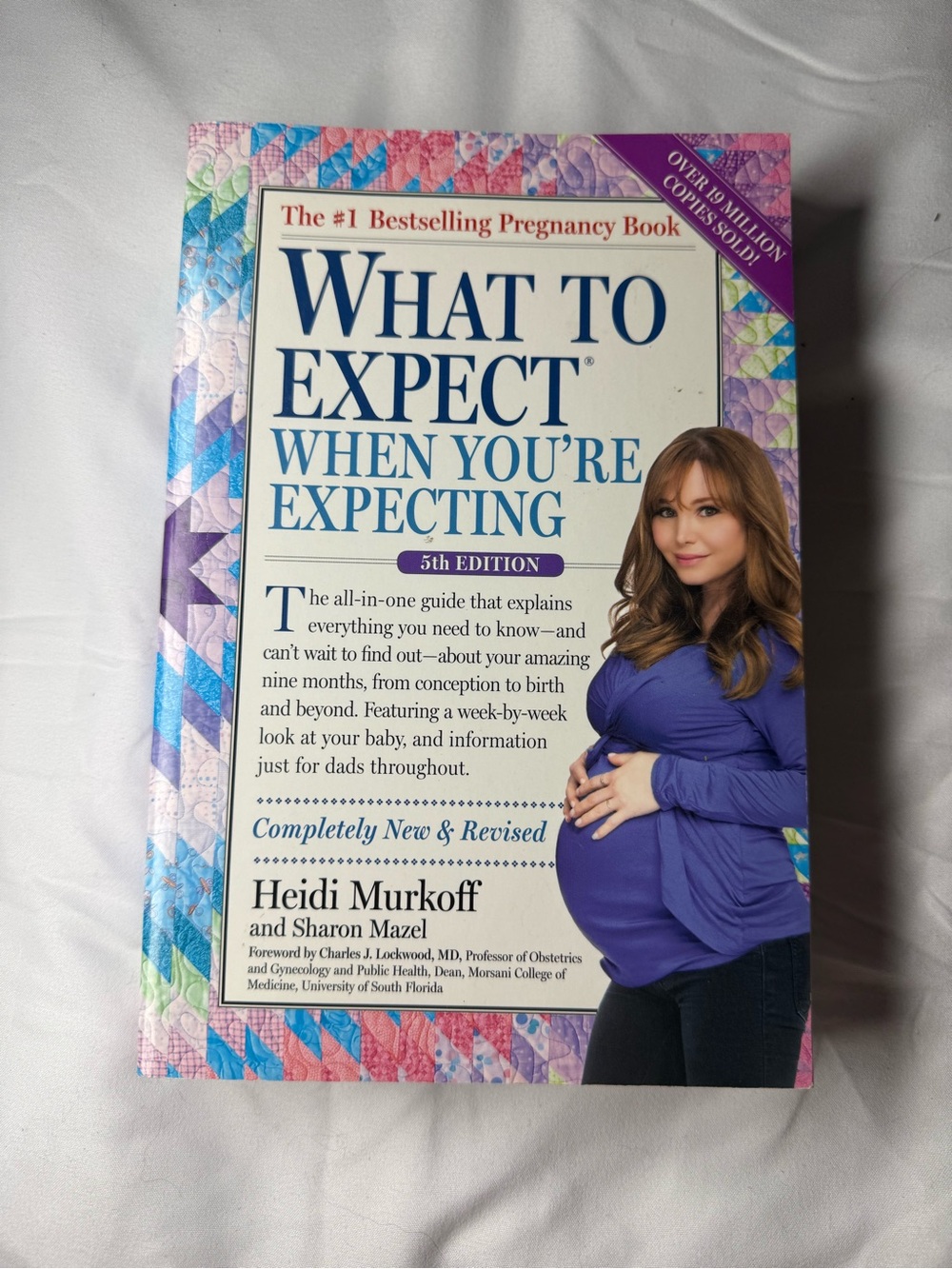 What to Expect When You're Expecting - 5th Edition by Heidi Murkoff